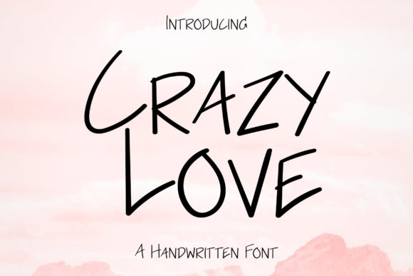 Crazy Love: A Handwritten Typeface for Modern Web Design