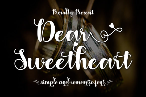 Dear Sweetheart: A Script Font for Romantic Brand Identity