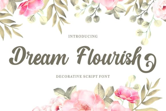 Dream Flourish: Elevating Digital Brand Identity With Elegant Script Typography