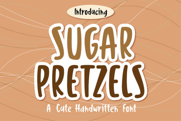 Sugar Pretzels Typeface: A Maker’s Review for Handmade Branding